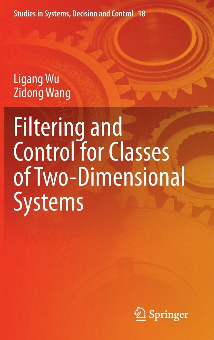 Filtering and Control for Classes of Two-Dimensional Systems