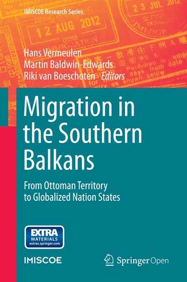 Hans Vermeulen, Martin Baldwin-Edwards, Riki van van Boeschoten - Migration in the Southern Balkans, Inbunden