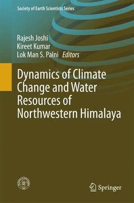 bokomslag Dynamics of Climate Change and Water Resources of Northwestern Himalaya