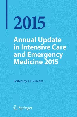 Jean-Louis Vincent - Annual Update in Intensive Care and Emergency Medicine 2015, Häftad