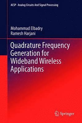 bokomslag Quadrature Frequency Generation for Wideband Wireless Applications