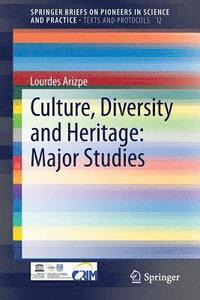 bokomslag Culture, Diversity and Heritage: Major Studies
