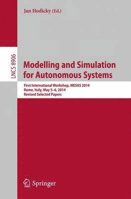 Jan Hodicky - Modelling and Simulation for Autonomous Systems, Häftad
