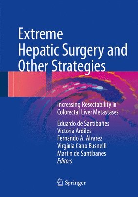 bokomslag Extreme Hepatic Surgery and Other Strategies