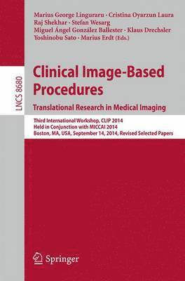 Clinical Image-Based Procedures. Translational Research in Medical Imaging 1