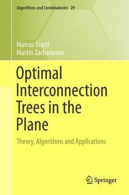 bokomslag Optimal Interconnection Trees in the Plane