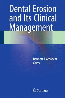 Dental Erosion and Its Clinical Management 1
