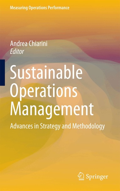 Andrea Chiarini - Sustainable Operations Management, Inbunden