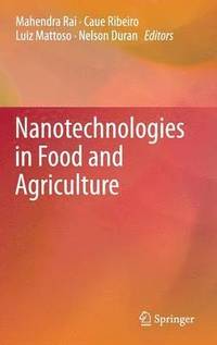bokomslag Nanotechnologies in Food and Agriculture