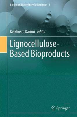 Lignocellulose-Based Bioproducts 1