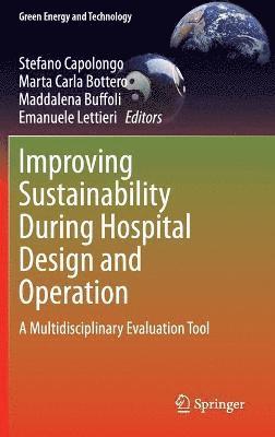 bokomslag Improving Sustainability During Hospital Design and Operation