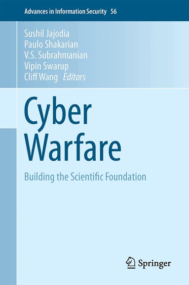 Sushil Jajodia, Paulo Shakarian, V.S. Subrahmanian, Vipin Swarup, Cliff Wang - Cyber Warfare, Inbunden
