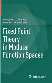 bokomslag Fixed Point Theory in Modular Function Spaces
