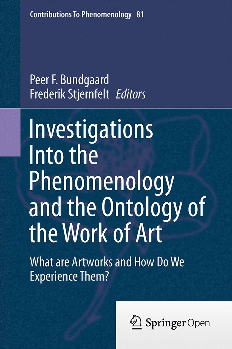 Investigations Into the Phenomenology and the Ontology of the Work of Art 1