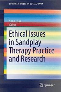 bokomslag Ethical Issues in Sandplay Therapy Practice and Research