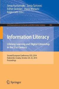 bokomslag Information Literacy: Lifelong Learning and Digital Citizenship in the 21st Century