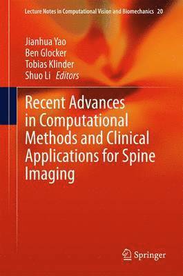 Recent Advances in Computational Methods and Clinical Applications for Spine Imaging 1