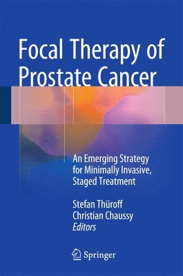 Focal Therapy of Prostate Cancer 1