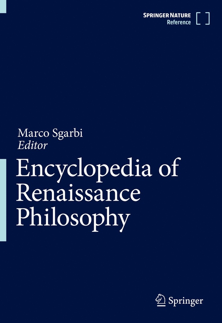 Marco Sgarbi - Encyclopedia of Renaissance Philosophy, Inbunden