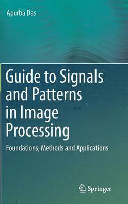 Guide to Signals and Patterns in Image Processing