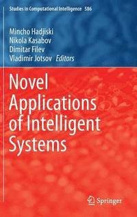 bokomslag Novel Applications of Intelligent Systems