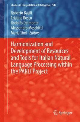 Harmonization and Development of Resources and Tools for Italian Natural Language Processing within the PARLI Project 1