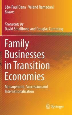 Family Businesses in Transition Economies 1
