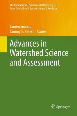 Advances in Watershed Science and Assessment 1