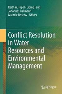 bokomslag Conflict Resolution in Water Resources and Environmental Management