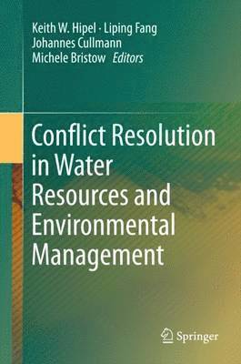 bokomslag Conflict Resolution in Water Resources and Environmental Management