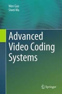 bokomslag Advanced Video Coding Systems