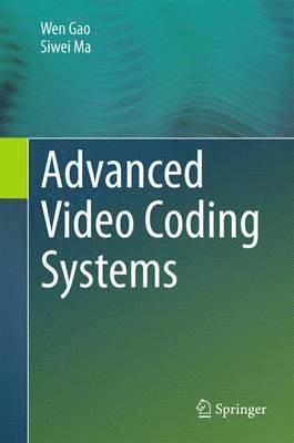 Advanced Video Coding Systems 1