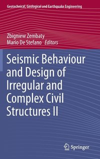 bokomslag Seismic Behaviour and Design of Irregular and Complex Civil Structures II