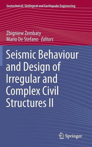 bokomslag Seismic Behaviour and Design of Irregular and Complex Civil Structures II
