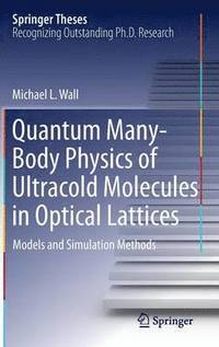 bokomslag Quantum Many-Body Physics of Ultracold Molecules in Optical Lattices