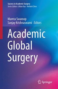 bokomslag Academic Global Surgery
