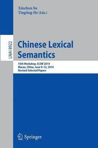 bokomslag Chinese Lexical Semantics