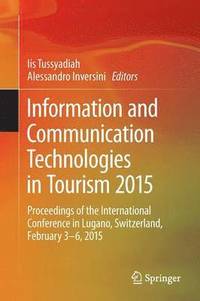 bokomslag Information and Communication Technologies in Tourism 2015