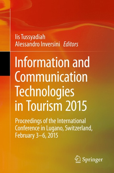 bokomslag Information and Communication Technologies in Tourism 2015