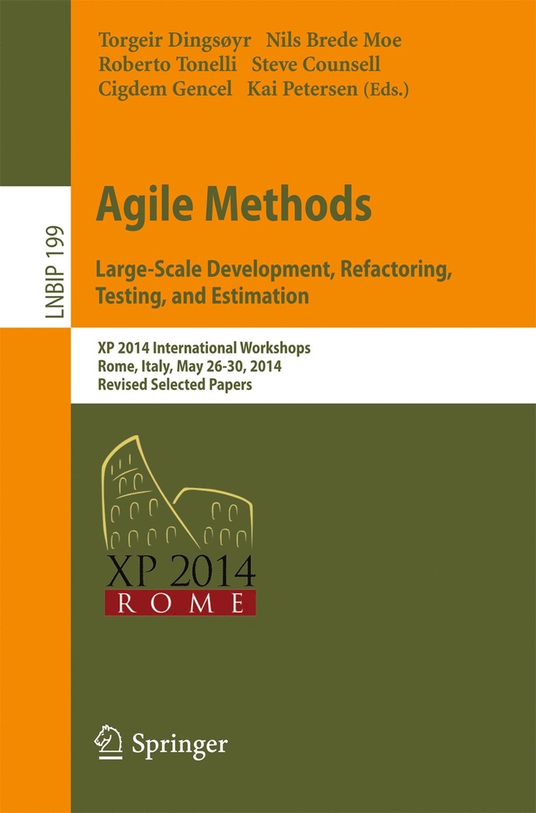 Agile Methods. Large-Scale Development, Refactoring, Testing, and Estimation 1