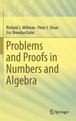 bokomslag Problems and Proofs in Numbers and Algebra
