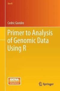 bokomslag Primer to Analysis of Genomic Data Using R