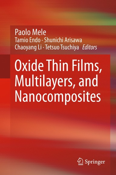 bokomslag Oxide Thin Films, Multilayers, and Nanocomposites