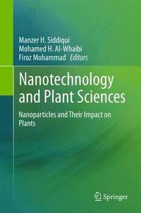 bokomslag Nanotechnology and Plant Sciences
