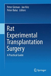 bokomslag Rat Experimental Transplantation Surgery