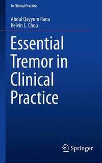 bokomslag Essential Tremor in Clinical Practice