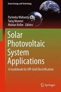 bokomslag Solar Photovoltaic System Applications