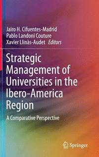 bokomslag Strategic Management of Universities in the Ibero-America Region