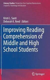 bokomslag Improving Reading Comprehension of Middle and High School Students