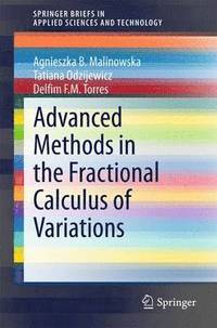 bokomslag Advanced Methods in the Fractional Calculus of Variations
